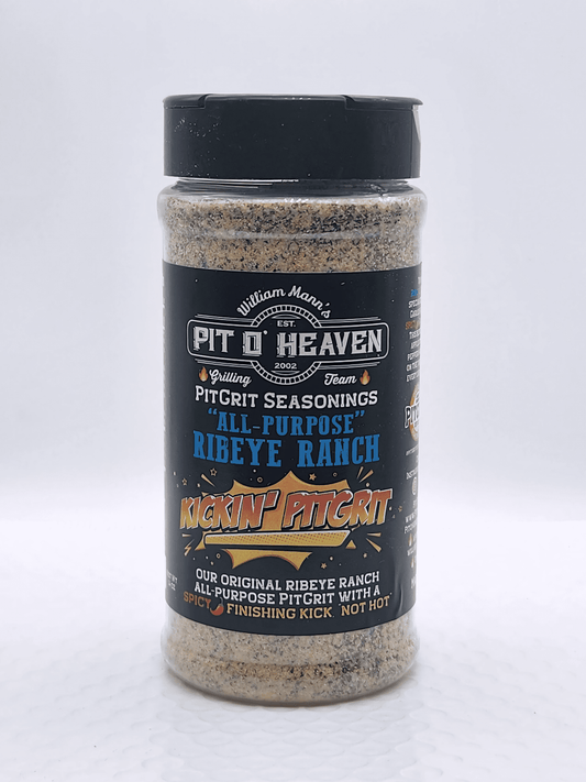 Pit O' Heaven | Ribeye Ranch Kickin' Pitgrit