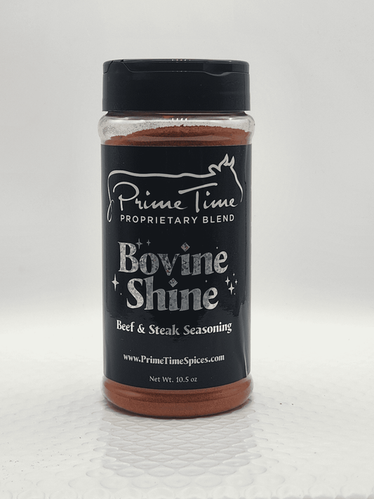 Prime Time | BOVINE SHINE